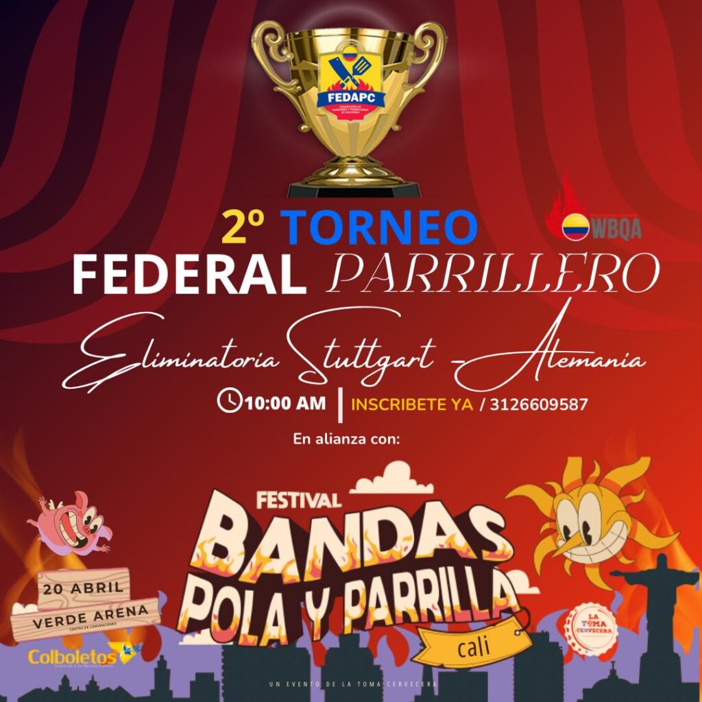 Título: ¡Calor y Sazón en el 2do Torneo Federal Parrillero en Calí! Organizado por la Federación de Asadores y Parrilleros de Colombia